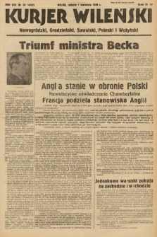 Kurjer Wileński, Nowogródzki, Grodzieński, Suwalski, Poleski i Wołyński. 1939, nr 91