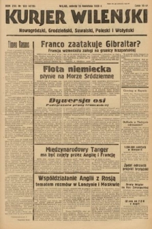 Kurjer Wileński, Nowogródzki, Grodzieński, Suwalski, Poleski i Wołyński. 1939, nr 103