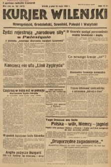 Kurjer Wileński, Nowogródzki, Grodzieński, Suwalski, Poleski i Wołyński. 1939, nr 137