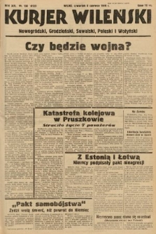 Kurjer Wileński, Nowogródzki, Grodzieński, Suwalski, Poleski i Wołyński. 1939, nr 156