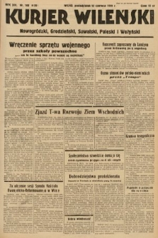 Kurjer Wileński, Nowogródzki, Grodzieński, Suwalski, Poleski i Wołyński. 1939, nr 160