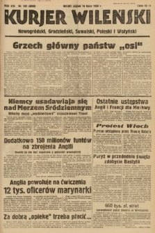 Kurjer Wileński, Nowogródzki, Grodzieński, Suwalski, Poleski i Wołyński. 1939, nr 192