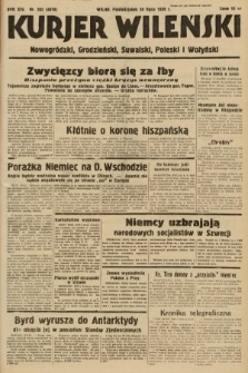 Kurjer Wileński, Nowogródzki, Grodzieński, Suwalski, Poleski i Wołyński. 1939, nr 202