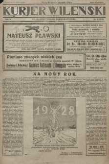 Kurjer Wileński : niezależny organ demokratyczny. 1928, nr 1