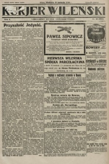 Kurjer Wileński : niezależny organ demokratyczny. 1928, nr 85