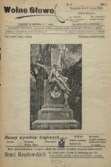 Wolne Słowo : czasopismo ilustrowane, poświęcone polityce, sprawom ogólno-społecznym, literaturze i sztuce. 1906, nr 4