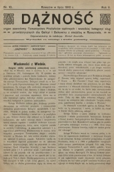 Dążność : organ zawodowy Towarzystwa Posłańców sądowych i wszelkiej kategoryi sług prowizorycznych dla Galicyi i Bukowiny z siedzibą w Rzeszowie. 1910, nr 10