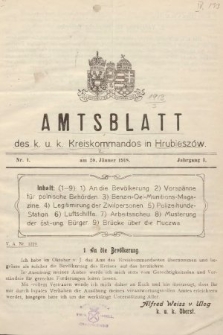 Amtsblatt des K. u K. Kreiskommandos in Hrubieszów. 1918, nr 1