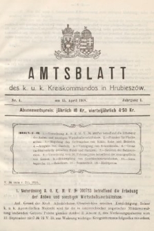 Amtsblatt des K. u K. Kreiskommandos in Hrubieszów. 1918, nr 4