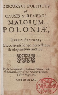 Discursus Politicus De Causis & Remediis Malorum Poloniæ