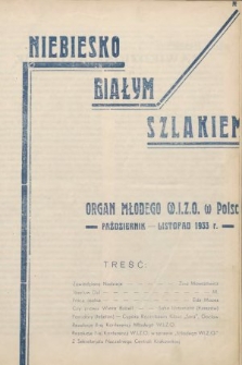 Niebiesko Białym Szlakiem : organ Młodego W.I.Z.O w Polsce. 1933, nr 5