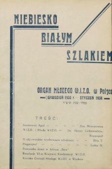 Niebiesko Białym Szlakiem : organ Młodego W.I.Z.O w Polsce. 1933-1934, nr 6