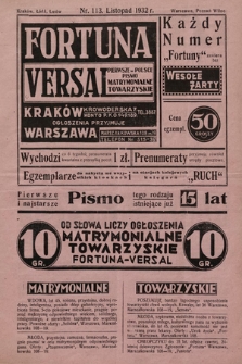 Fortuna Versal : pierwsze w Polsce czasopismo matrymonialne towarzyskie. 1932, nr 113