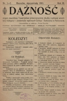 Dążność : organ zawodowy Towarzystwa prowizorycznej służby rządowej wszelkiej kategoryi i posłańców sądowych Galicyi i Bukowiny w Rzeszowie. 1911, nr 1-2