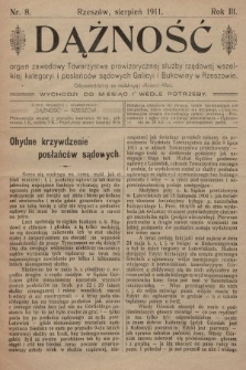 Dążność : organ zawodowy Towarzystwa prowizorycznej służby rządowej wszelkiej kategoryi i posłańców sądowych Galicyi i Bukowiny w Rzeszowie. 1911, nr 8