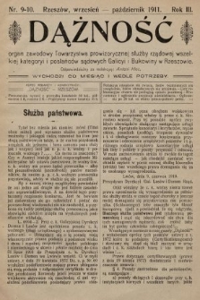 Dążność : organ zawodowy Towarzystwa prowizorycznej służby rządowej wszelkiej kategoryi i posłańców sądowych Galicyi i Bukowiny w Rzeszowie. 1911, nr 9-10