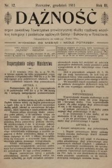 Dążność : organ zawodowy Towarzystwa prowizorycznej służby rządowej wszelkiej kategoryi i posłańców sądowych Galicyi i Bukowiny w Rzeszowie. 1911, nr 12