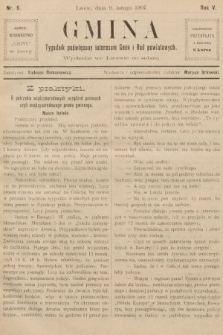 Gmina : tygodnik poświęcony interesom gmin i rad powiatowych. 1907, nr 6