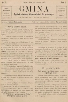 Gmina : tygodnik poświęcony interesom gmin i rad powiatowych. 1907, nr 7