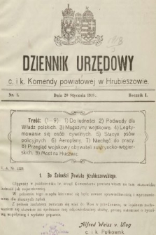 Dziennik Urzędowy C. i K. Komendy Powiatowej w Hrubieszowie. 1918, nr 1