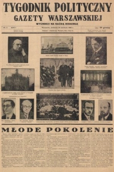 Tygodnik Polityczny Gazety Warszawskiej : wychodzi na każdą niedzielę. 1935, nr 4