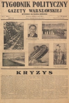 Tygodnik Polityczny Gazety Warszawskiej : wychodzi na każdą niedzielę. 1935, nr 6