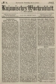Kujawisches Wochenblatt. 1865, no. 6