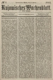Kujawisches Wochenblatt. 1865, no. 7
