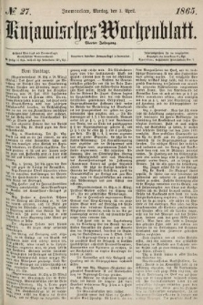 Kujawisches Wochenblatt. 1865, no. 27
