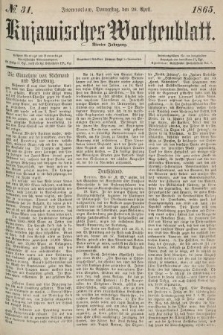 Kujawisches Wochenblatt. 1865, no. 31
