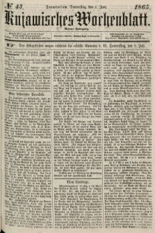 Kujawisches Wochenblatt. 1865, no. 43