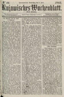 Kujawisches Wochenblatt. 1865, no. 44