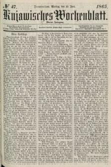 Kujawisches Wochenblatt. 1865, no. 47