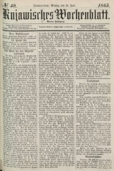 Kujawisches Wochenblatt. 1865, no. 49