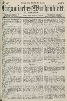 Kujawisches Wochenblatt. 1865, no. 53
