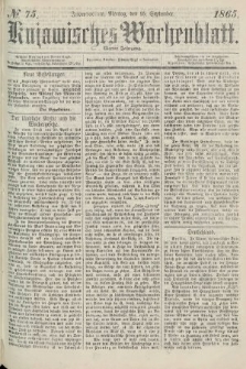 Kujawisches Wochenblatt. 1865, no. 75