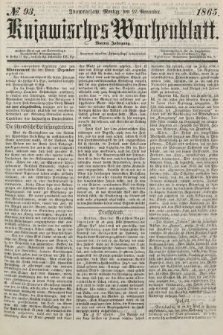 Kujawisches Wochenblatt. 1865, no. 93