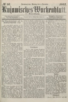Kujawisches Wochenblatt. 1865, no. 95