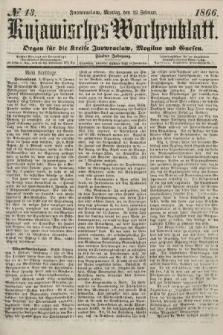 Kujawisches Wochenblatt : organ für die kreise Inowroclaw, Mogilno und Gnesen. 1866, no. 13