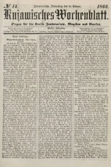 Kujawisches Wochenblatt : organ für die kreise Inowroclaw, Mogilno und Gnesen. 1866, no. 14