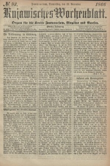 Kujawisches Wochenblatt : organ für die kreise Inowroclaw, Mogilno und Gnesen. 1866, no. 92