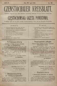 Czenstochauer Kreisblatt : Amtliches Organ für den unter deutscher Verwaltung stehenden Teil des Kreises Czenstochau = Częstochowska gazeta powiatowa : urzędowy organ dla tej części powiatu częstochowskiego, która jest pod zarządem niemieckim. 1918, nr 18