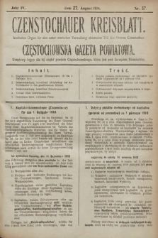 Czenstochauer Kreisblatt : Amtliches Organ für den unter deutscher Verwaltung stehenden Teil des Kreises Czenstochau = Częstochowska gazeta powiatowa : urzędowy organ dla tej części powiatu częstochowskiego, która jest pod zarządem niemieckim. 1918, nr 37