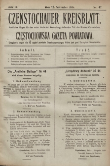 Czenstochauer Kreisblatt : Amtliches Organ für den unter deutscher Verwaltung stehenden Teil des Kreises Czenstochau = Częstochowska gazeta powiatowa : urzędowy organ dla tej części powiatu częstochowskiego, która jest pod zarządem niemieckim. 1918, nr 47