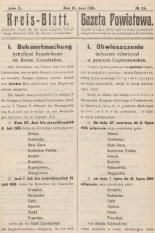 Kreis-Blatt : amtliches Organ für den unter deutscher Verwaltung stehender Teil des Kreises Czenstochau = Gazeta Powiatowa : urzędowy organ dla tej części powiatu częstochowskiego, która znajduje się pod zarządem niemieckim. 1916, nr 24