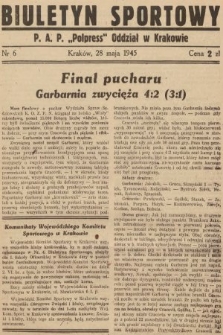 Biuletyn Sportowy. 1945, nr 6