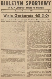 Biuletyn Sportowy. 1945, nr 8