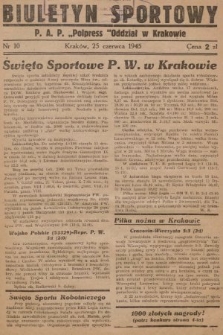 Biuletyn Sportowy. 1945, nr 10