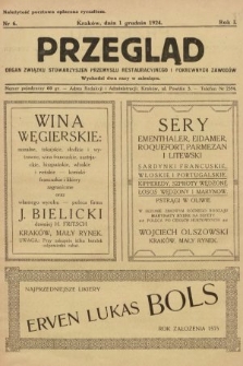 Przegląd Związku Stowarzyszeń Przemysłu Restauracyjnego i Pokrewnych Zawodów. 1924, nr 6