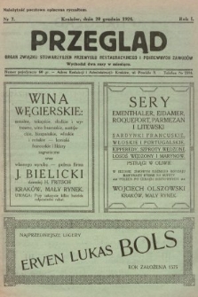 Przegląd Związku Stowarzyszeń Przemysłu Restauracyjnego i Pokrewnych Zawodów. 1924, nr 7